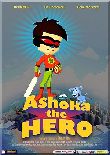Ashoka the Hero