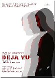 Deja Vu (II)