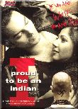 I - Proud To Be An Indian