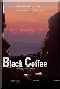 Black Coffee (III)