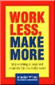 Work Less, Make More (MP3)