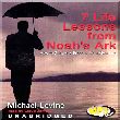 7 Life Lessons from Noah's Ark (MP3)