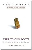True to Our Roots (MP3)