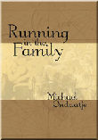 Running in the Family (MP3)