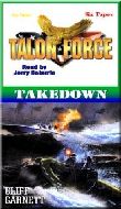 Talon Force: Takedown (MP3)