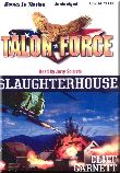 Talon Force: Slaughterhouse (MP3)