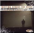 Meeting across the River (MP3)