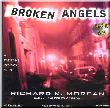 Broken Angels Disk 1 of 2 (MP3)