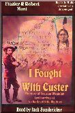 I Fought with Custer (MP3)
