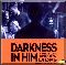 Darkness In Him (MP3)