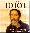 The Idiot (MP3) Disc 2 of 2