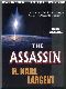 Assassin, The (MP3) (Author R. Karl Largent )