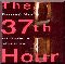 37th hour, the (MP3)
