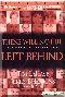 These Will Not Be Left Behind: True Stories of Changed(MP3)
