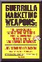Guerrilla Marketing Weapons (MP3)